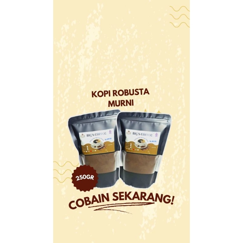 

Bubuk Kopi Robusta Murni 250GRAM Extra Mantap