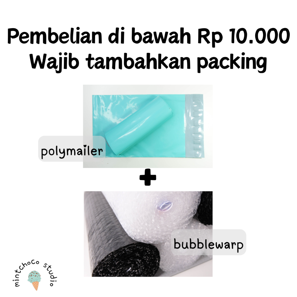 

Packing Tambahan untuk Pembelian di Bawah Rp 10000