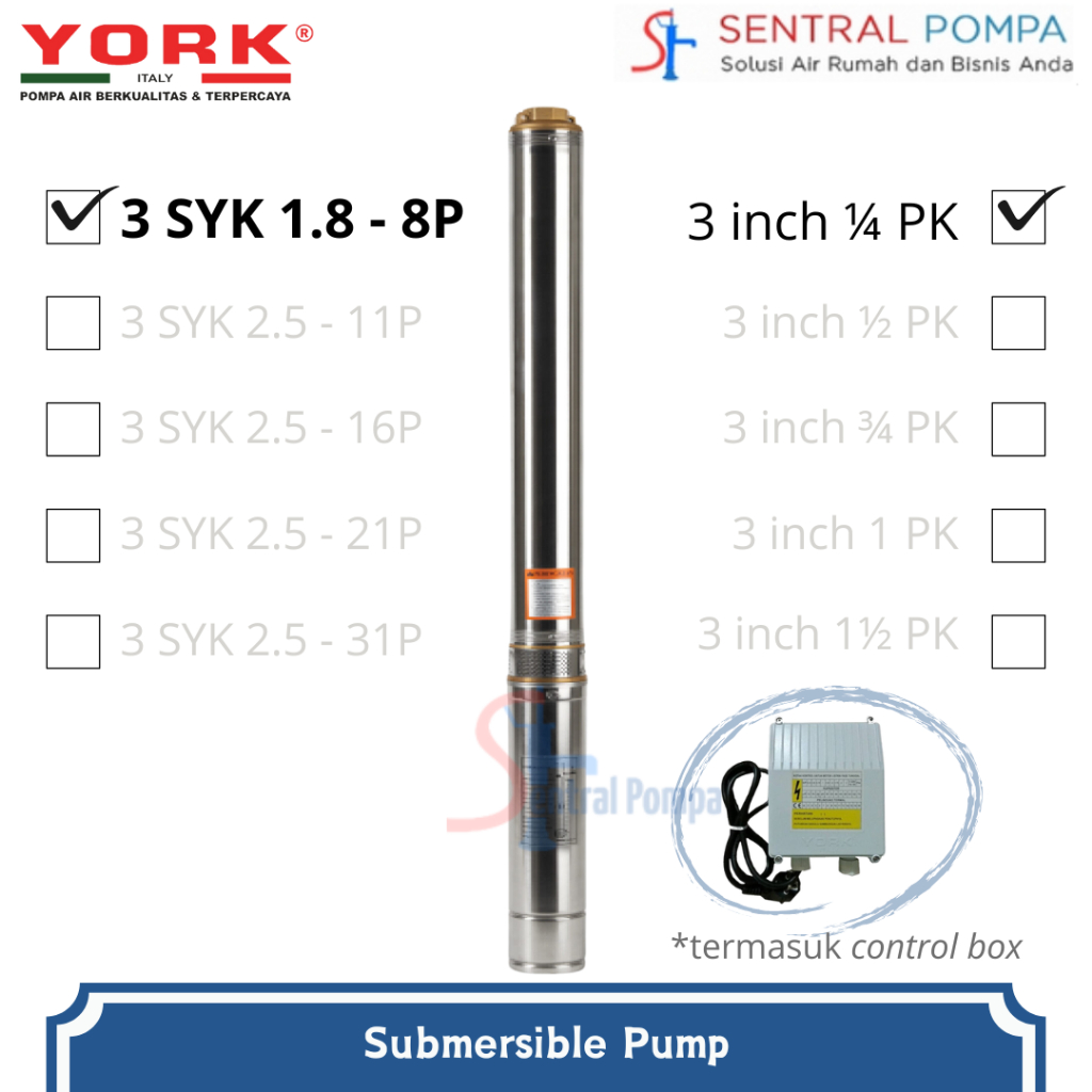 YORK 3SYK1.8-8P Pompa Satelit 1/4 HP 3 Inch Submersible Pump tipe 3 SYK 0.25 HP 3" | Sentral Pompa