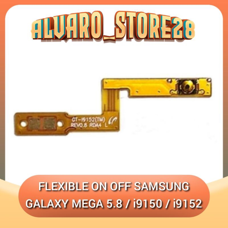 Samsung Galaxy Mega 5.8 i9150 i9152 flexible switch tombol power on off