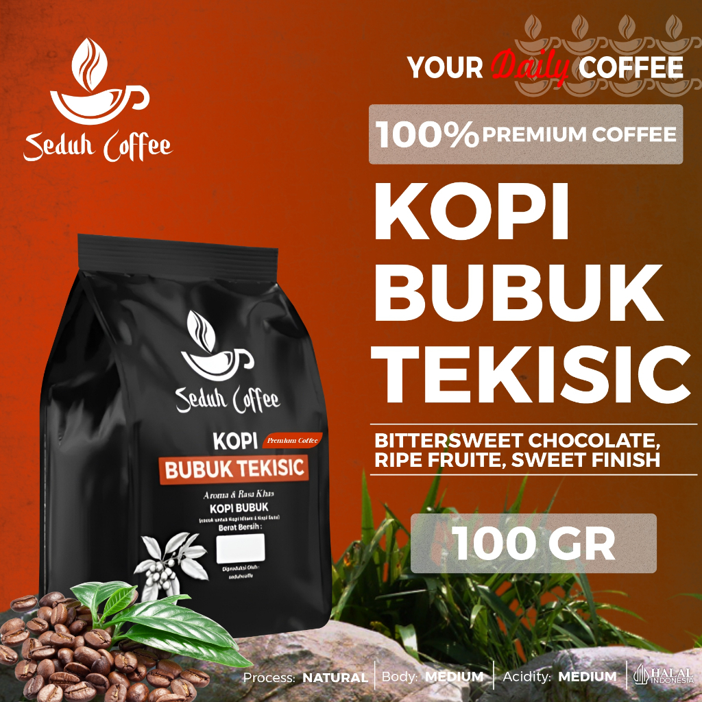 

SEDUH- Bubuk Kopi import Tekisic Aroma & Rasa Khas Premium 100gr