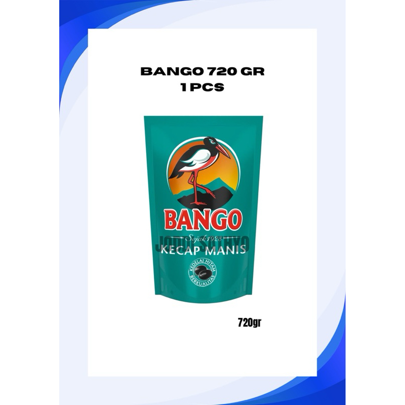 

KECAP BANGO REFILL 720GR PER 1 PCS