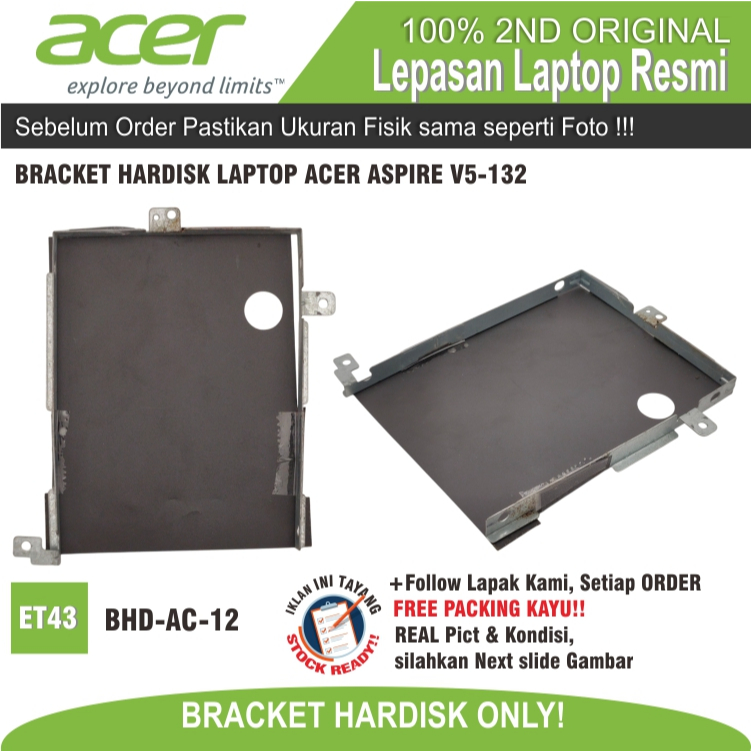 ET43 BHD-AC-12 BRACKET HARDISK LAPTOP ACER ASPIRE V5-132