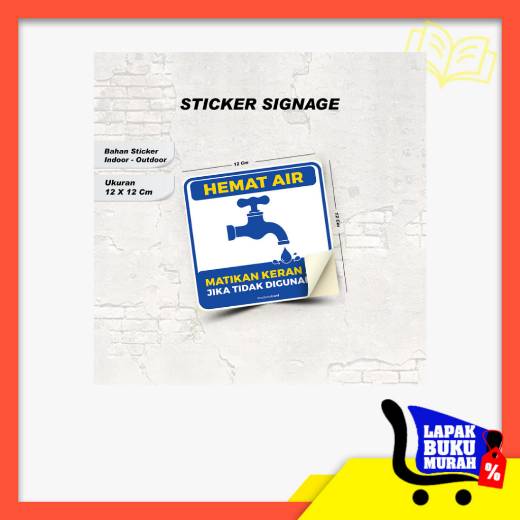 

lbm - STIKER PERINGATAN MURAH BAHAN VINLY / STIKER PERINGATAN UKURAN 12 X 12 / STIKER SIGNAGE PERINGATAN / INDOOR - OUTDOOR