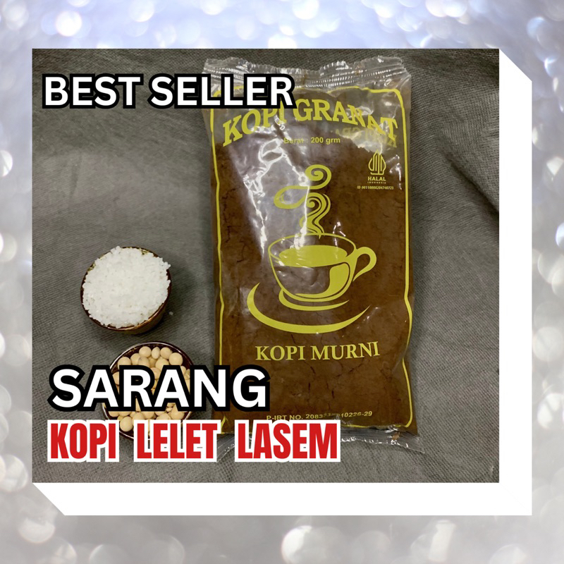 

KOPI MURNI LELET LASEM SARANG KOPI GRANAT ORIGINAL