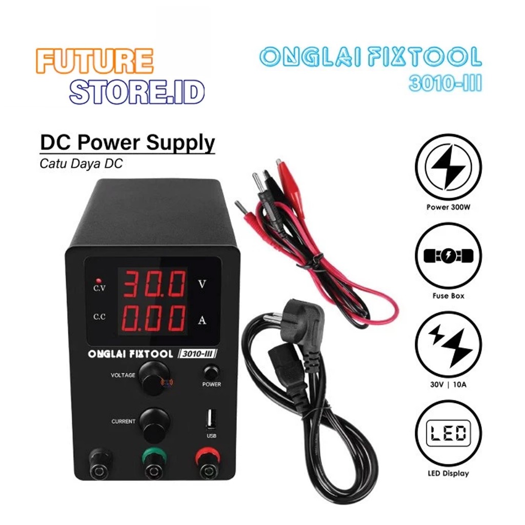 ONGLAI FIXTOOL 3010-III Power Supply - Catu Daya 30V 10A Black Ori
