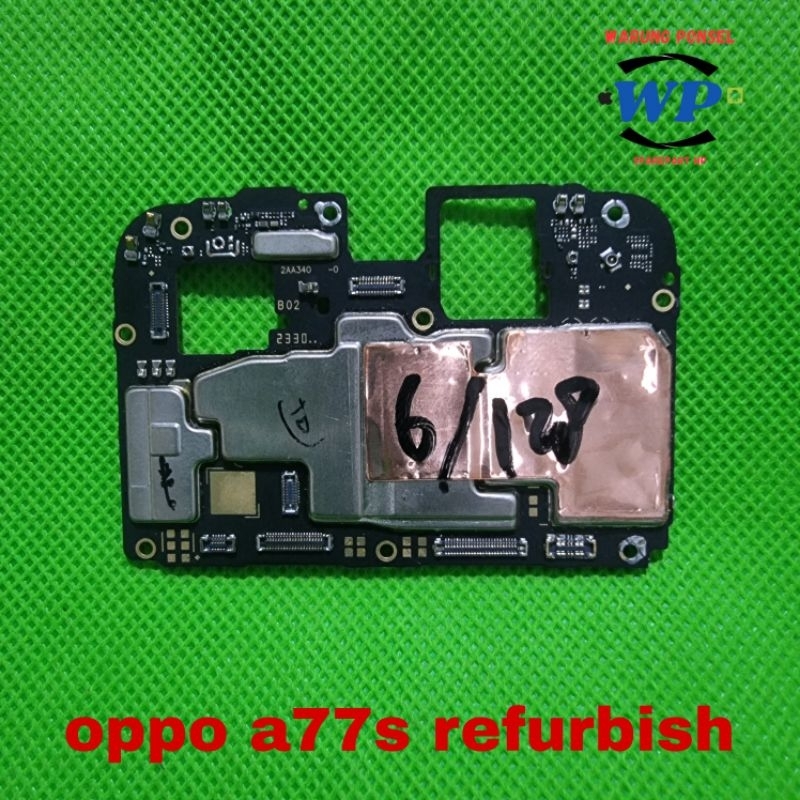 MESIN OPPO A77S REFURBISH HIDUP NORMAL TINGGAL PAKAI RAM 6/128