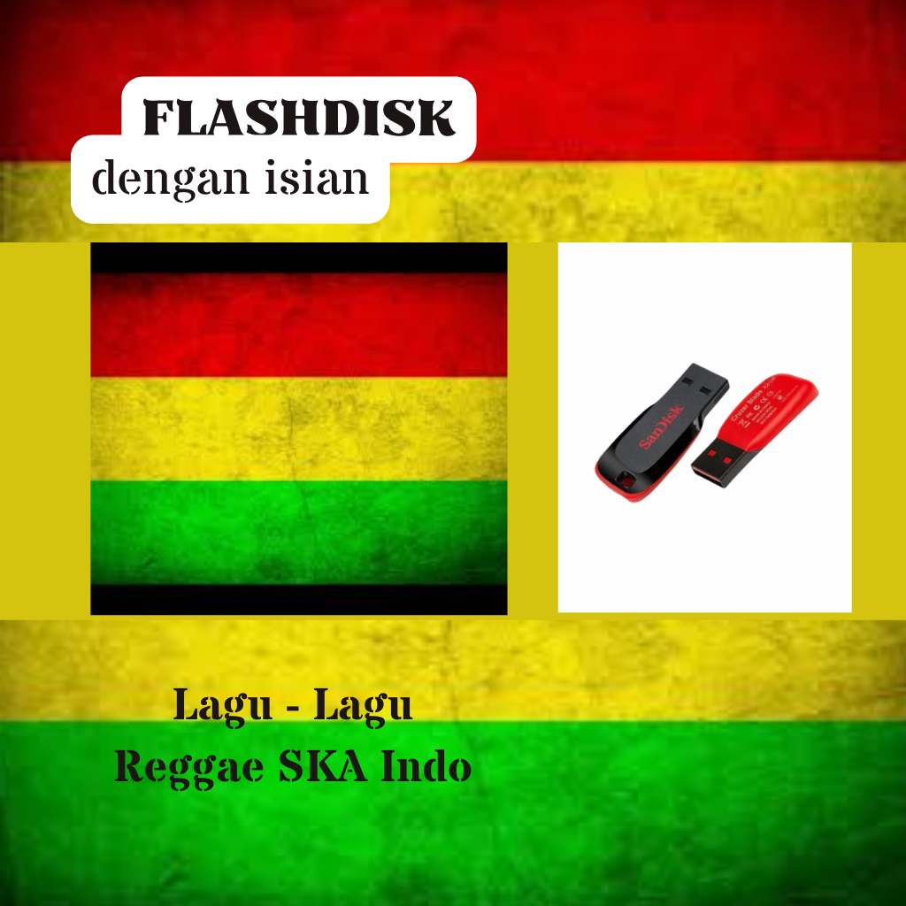 Flashdisk isian Lagu Lagu Reggae SKA Indonesia Terpopuler