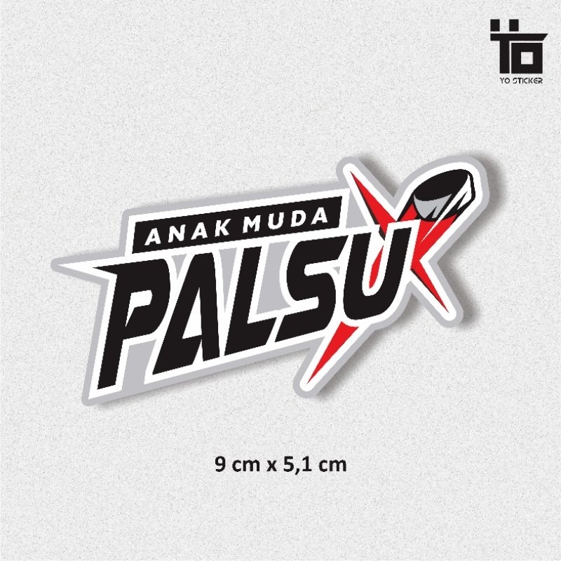 STICKER ANAK MUDA PALSU/STICKER KEREN/STICKER VIRAL/STICKER MOTOR