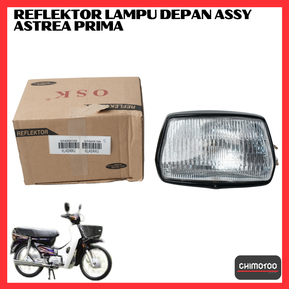 Reflektor Lampu Depan Assy Honda Astrea Prima Star EX5