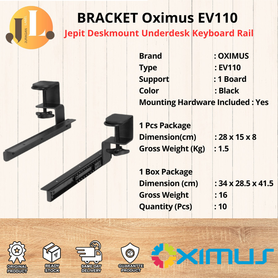 BRACKET Oximus EV110 Jepit Deskmount Underdesk Keyboard Rail