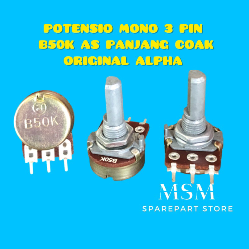 POTENSIO MONO 3 PIN B50K AS PANJANG COAK ORIGINAL ALPHA