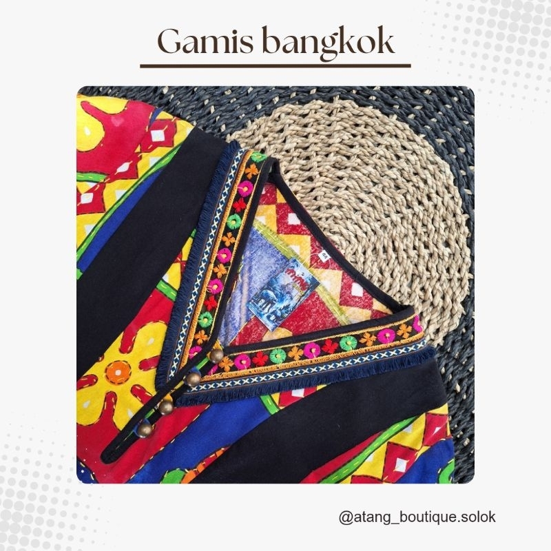 BAJU GAMIS BANGKOK MADE IN THAILAND