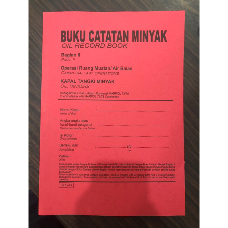 

oil record book part 2 / buku catatan minyak bagian 2