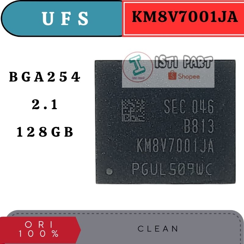 IC UFS KM8V7001JA CLEAN  2.1 BGA 254/128GB FRESH GARANSI CEK BOX