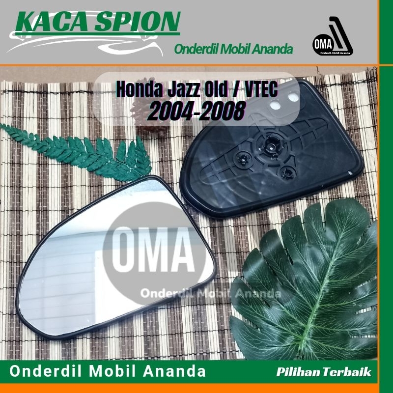 Kaca Spion Mobil Honda Jazz Old Jazz VTEC 2004 2005 2006 2007 2008 Jazz VTEC Automirror