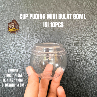 CUP PUDING MINI BULAT 80ML ISI 10PCS / CUP PUDING 10 PCS / CUP PUDDING BULAT LUCU