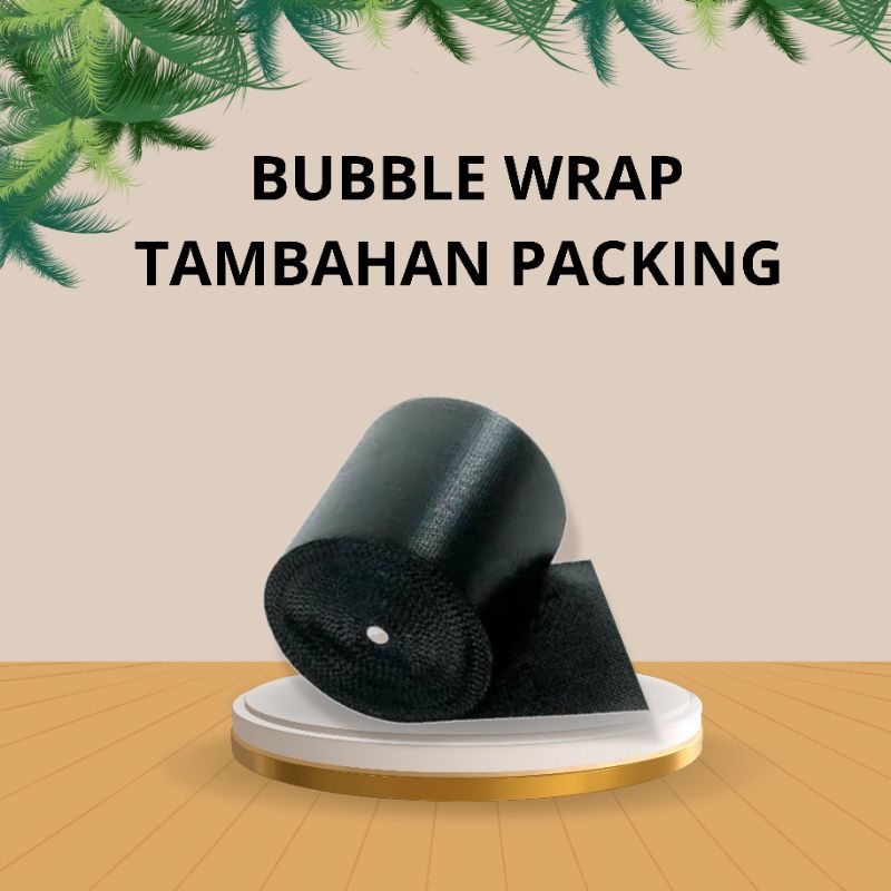 

Bubble Wrap