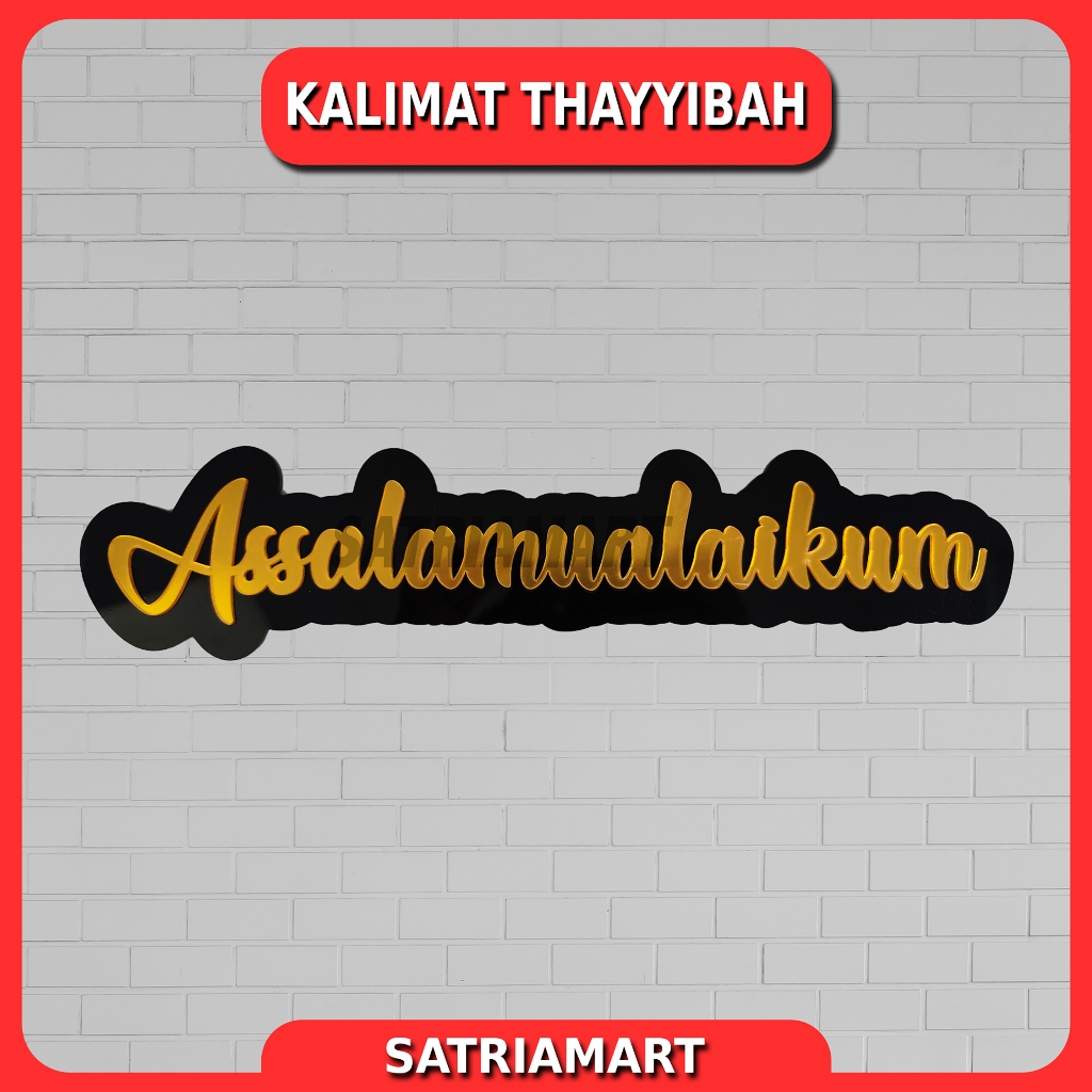 Hiasan Dinding Kalimat Assalamualaikum 3D Timbul Bahan Akrilik Premium Berkualitas