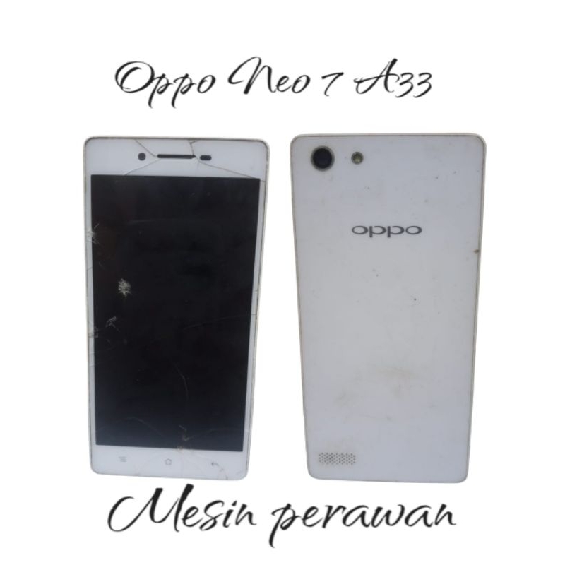 Oppo Neo 7 A33w bekas minus