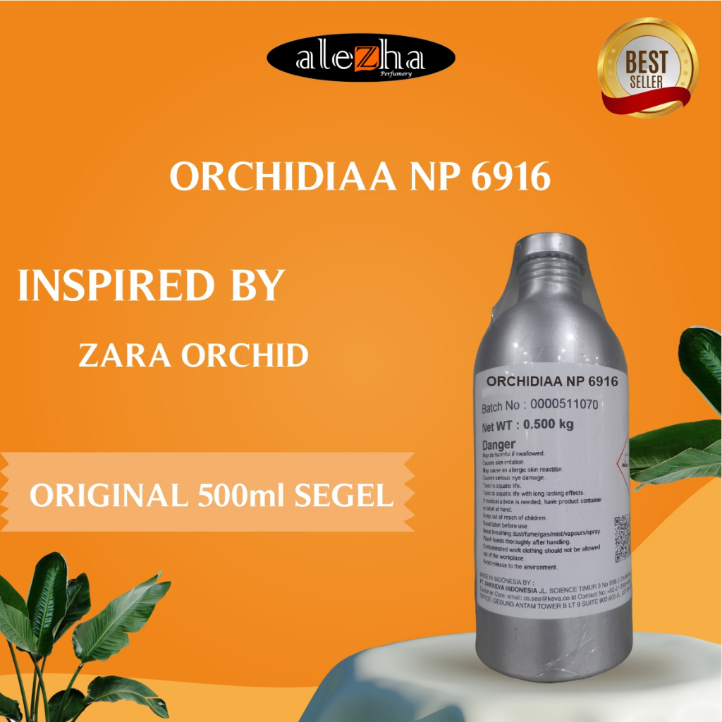 BIBIT PARFUM MURNI PERFUME ORCHIDIAA NP 6916 / ZARA ORCHID (KEVA) 500ML SEGEL