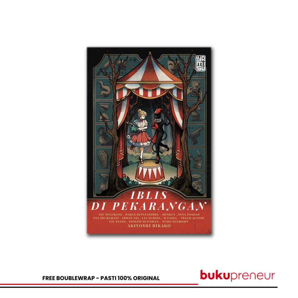 Bukupreneur - Iblis di Pekarangan - Akiyoshi Rikako