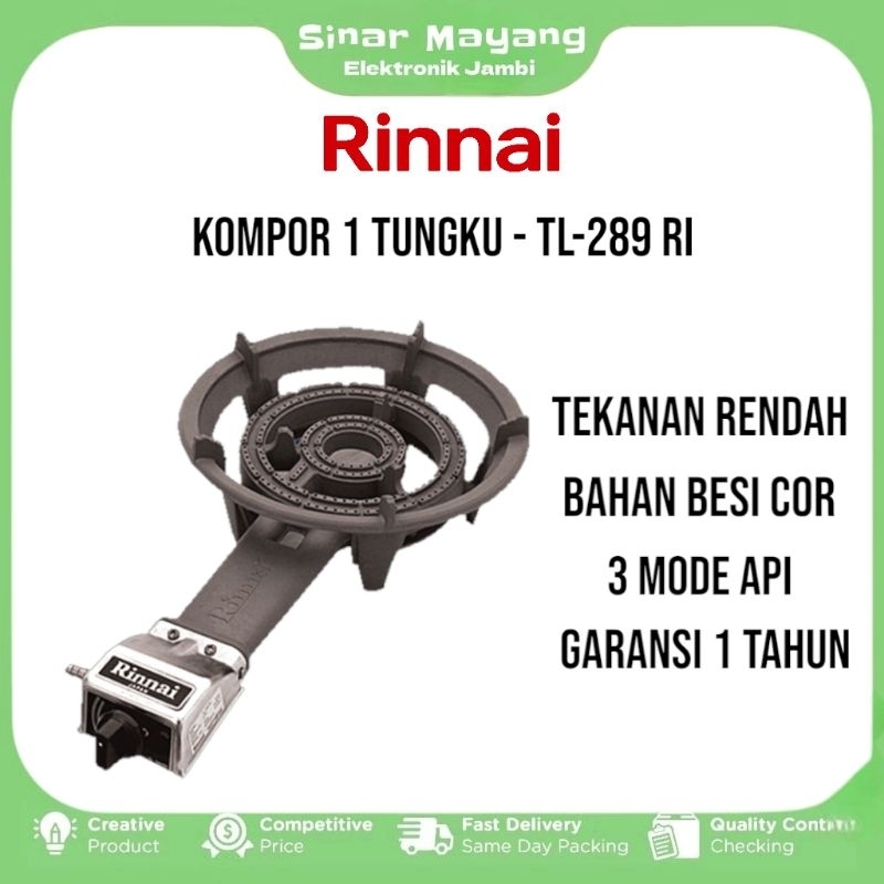 Kompor Gas RINNAI TL- 289 RI/ Kompor Seribu Api RINNAI/ Garansi Resmi RINNAI