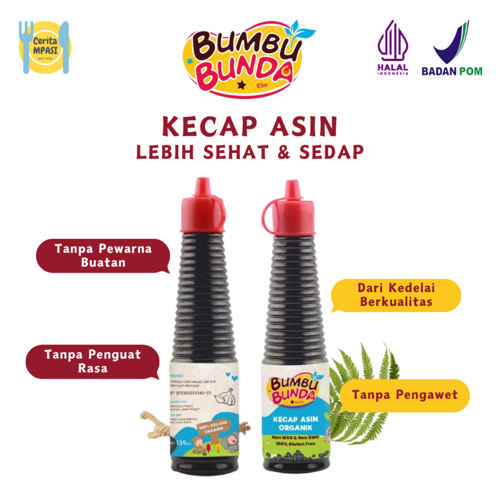 

Bumbu Bunda Elia Kecap Asin Organik 140ml | Kecap Sehat | Kecap MPASI Anak | Kecap Kedelai