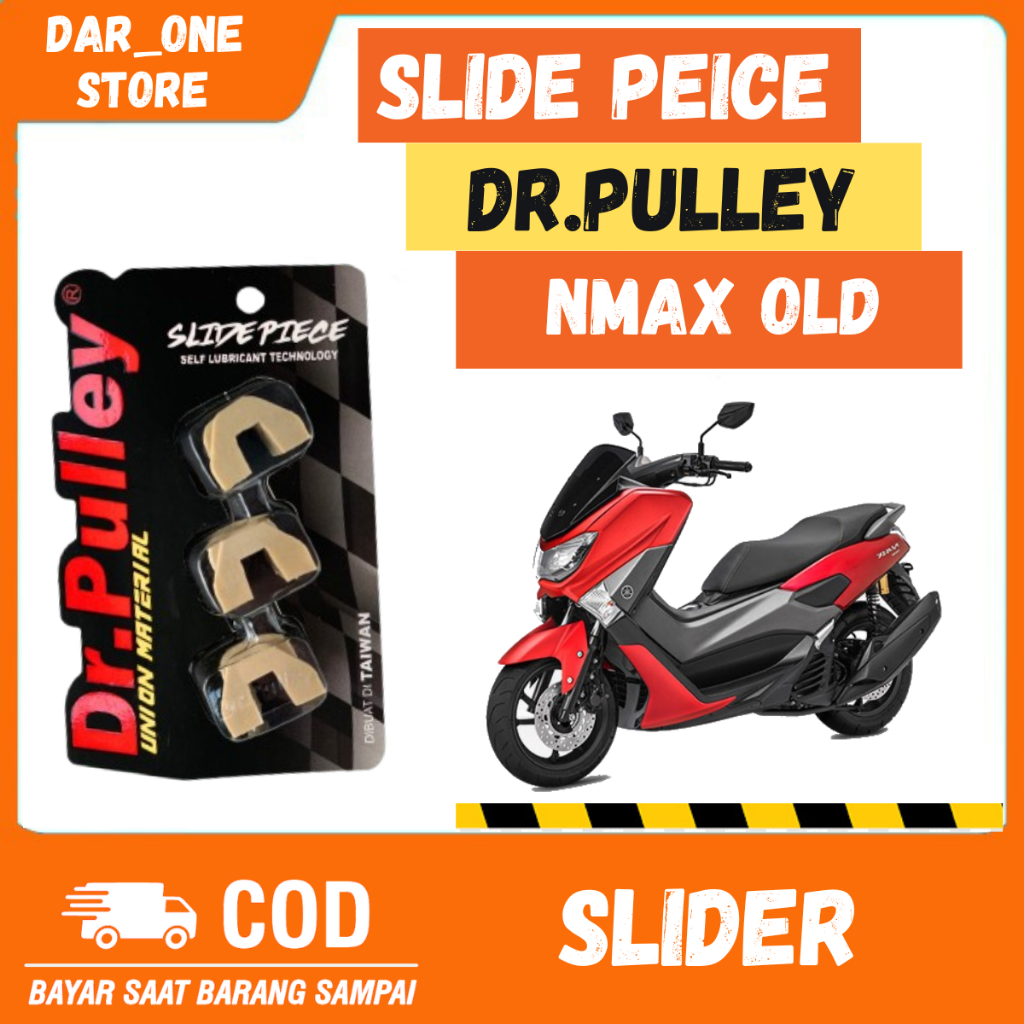 Dr. Pulley Slide Piece Nmax Old Original