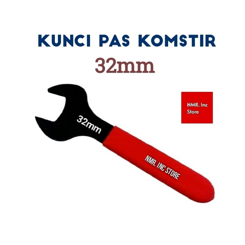 Kunci Pas Komstir 32 32mm, Untuk Stel Komstir Sepeda Motor.