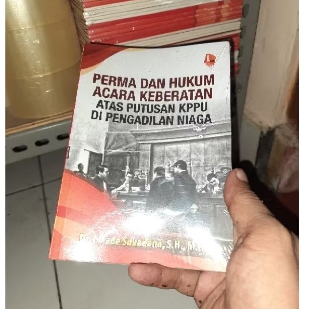 Perma dan Hukum Acara Keberaran atas Putusan KPPU di Pengadilam Niaga I MADE SUKADANA #PRENADA