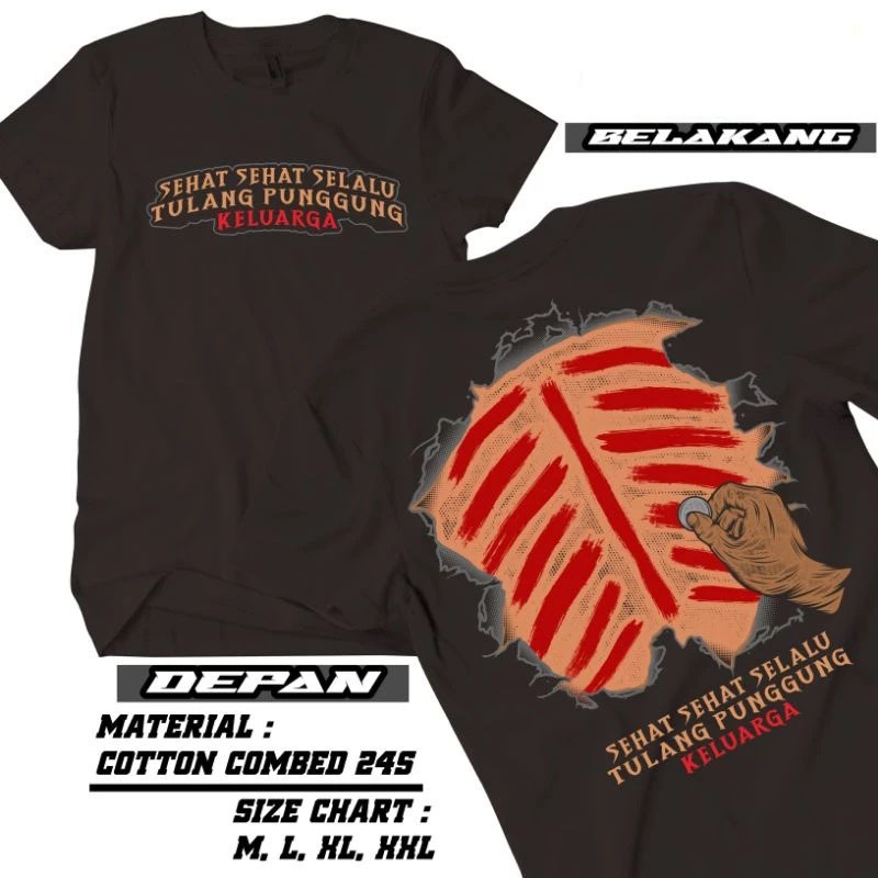 Kaos Baju V2 Tulang Punggung Keluarga Sehat Selalu Tulang Punggung Keluarga Panjang Umur Tulang Pung