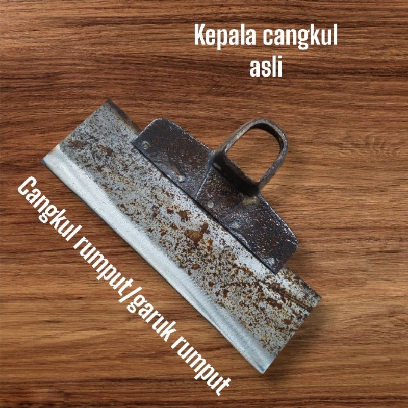 cangkul rumput/ garuk rumput bahan gergaji pita asli super tajam