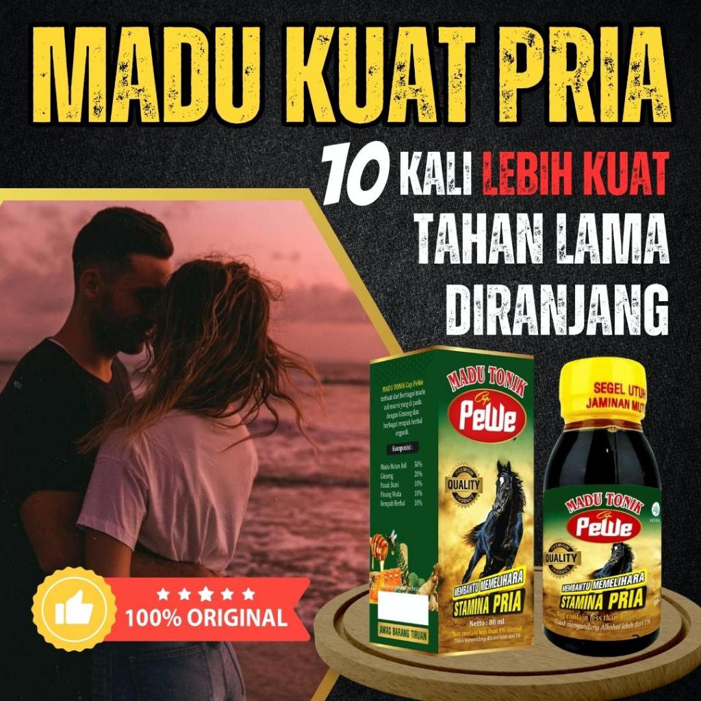 

Madu Tonik Pewe Asli Madukuat Herbal Alami Meningkatkan Gairah Berhubungan Pria 10X Kuat Tahan Lama