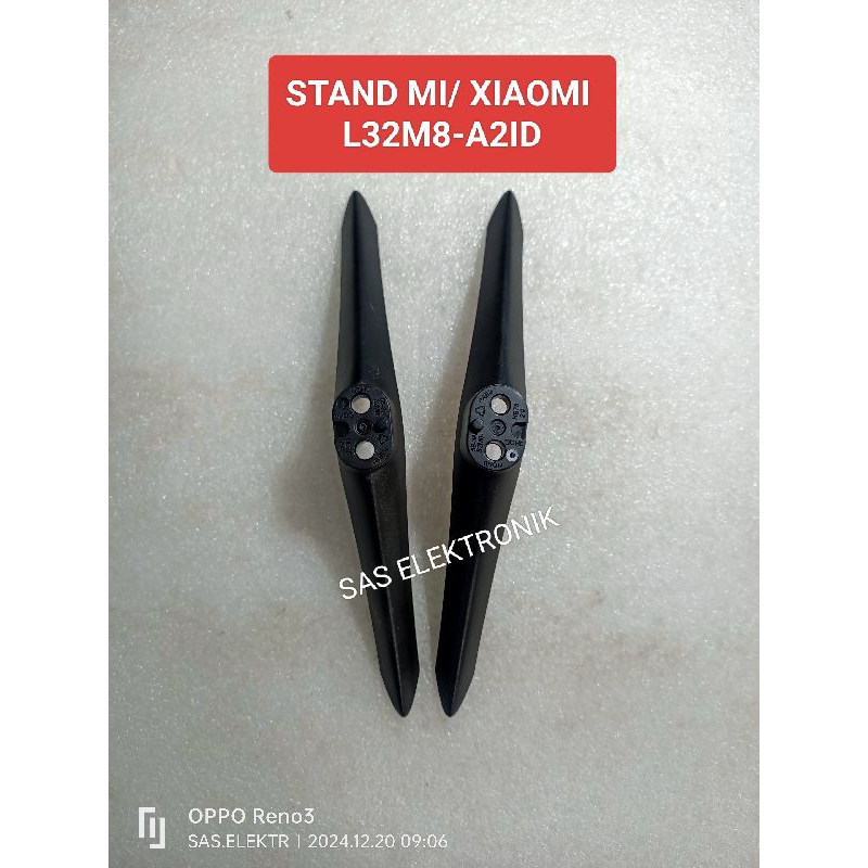 Sas Elektronik STAND BRACKET KAKI PEDESTAL DUDUKAN TV LED MI/XIAOMI 32 INCH L32M8-A21D L 32M8-A2ID