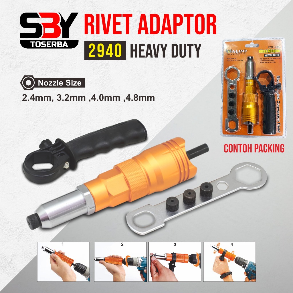 RIVET ADAPTOR HEAVY DUTY 2940 ALDO / adaptor rivet untuk bor