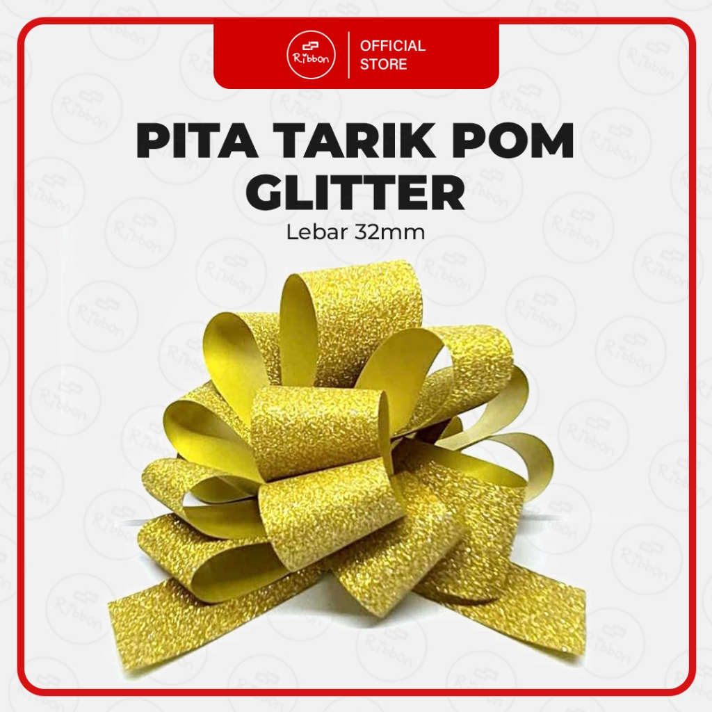 

Pita Tarik Pom Glitter 32mm / Metalik Gliter RIBBON 32 mm