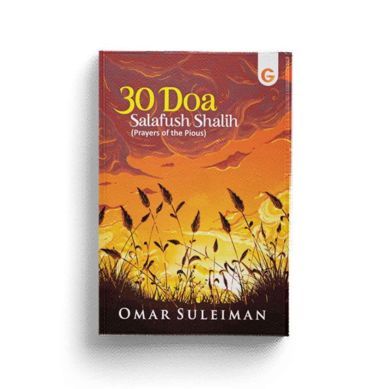 30 Doa Salafush Shalih (Prayers of the Pious)