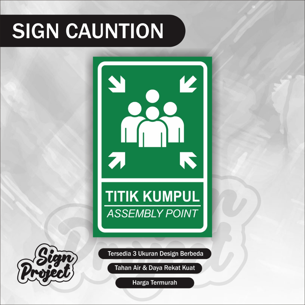 

STIKER Sign Sticker Titik Kumpul / sticker assembly point / stiker titik kumpul / stiker rambu / stiker peringatan erlaris Rambu K3 Titik Kumpul. Sign Assembly Point