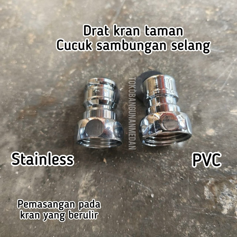 Drat sambungan selang keran air / Cucuk mulut muncung kran