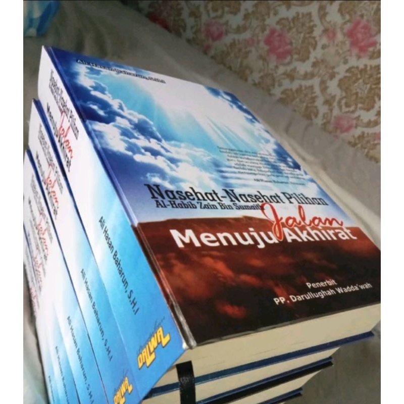 Nasehat-Nasehat Pilihan Jalan Menuju Akhirat Al-Habib Zain Bin Smith