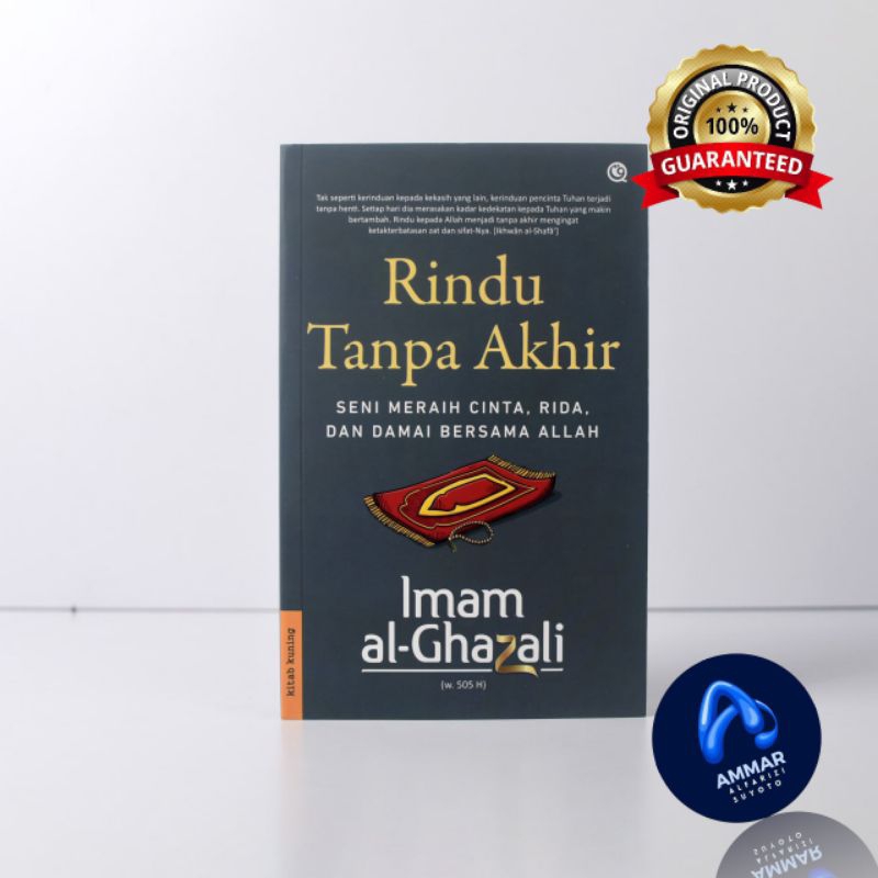 Rindu Tanpa Akhir - Penulis : Imam Al-Ghazali