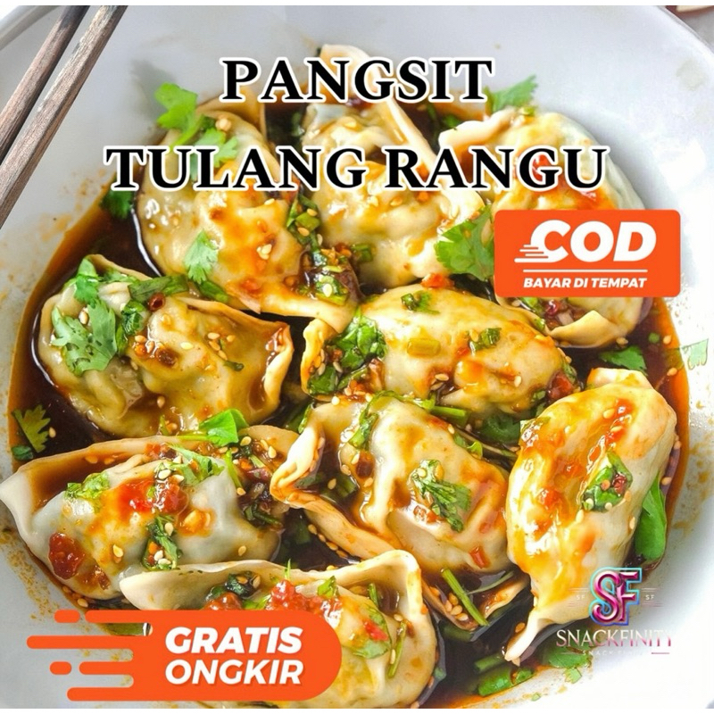 

PANGSIT TULANG RANGU SNACKFINITY