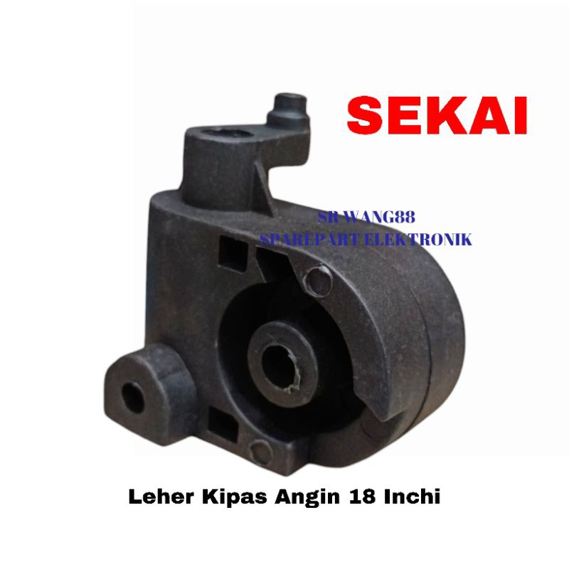 Leher Sekai 18 Inchi / Leher Kipas Angin 18 Inchi