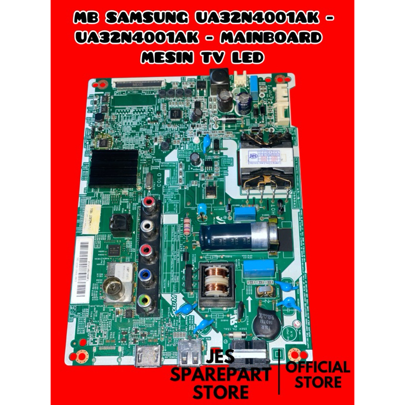 MB SAMSUNG DIGITAL UA32N4001AK - UA32N4001AK - MAINBOARD MESIN TV LED