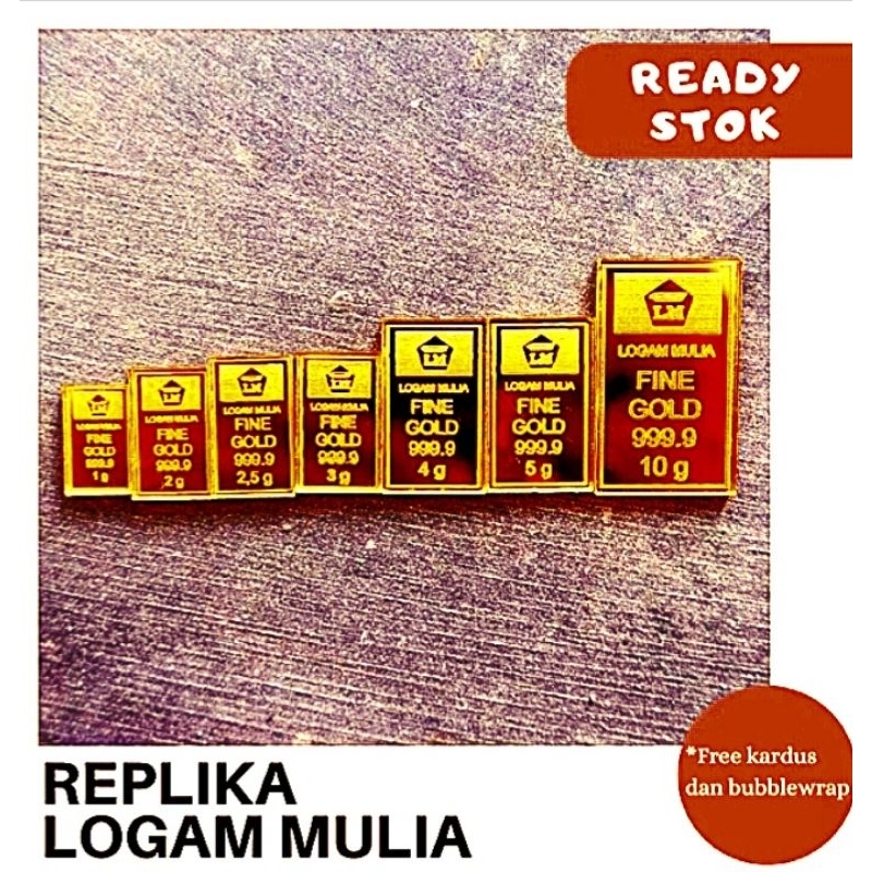 REPLIKA LOGAM MULIA FINE GOLD DAN  LOGAM MULIA UBS , HIASAN MAHAR BAHAN KERAJINAN AKRILIK GOLD