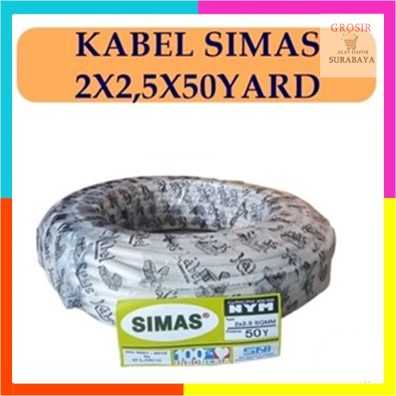SIMAS KABEL LISTRIK NYM 2X2,5mm 50 Yard / Kabel Tembaga Murni SIMAS 1 Roll