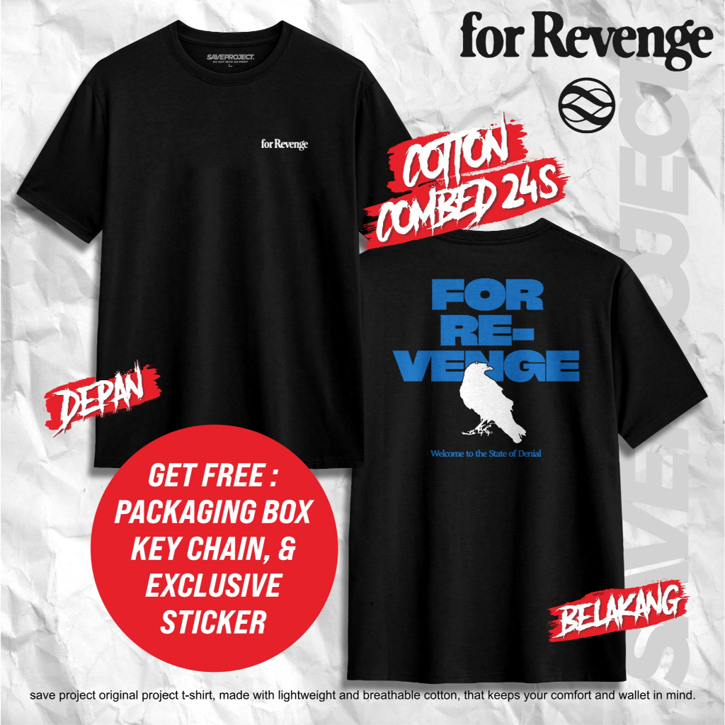 SAVE. Project | T-Shirt For Revenge "State of Denial" | Kaos For Revenge | Kaos Metal | Kaos Distro