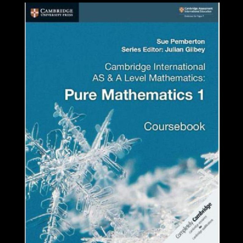 Buku International As & A Level Mathematics: Pure Mathematics 1 Coursebook.