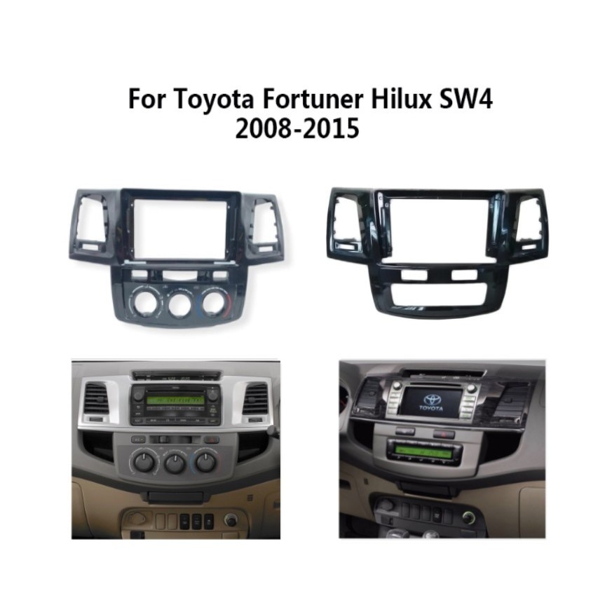 FRAME HEADUNIT ANDROID 7 INCH / 9 INCH / 10 INCH TOYOTA FORTUNER HILUX VIGO 2008 - 2014 MANUAL AC /